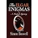 The Elgar Enigmas: A Musical Mystery