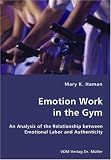 Emotion Work in the Gym