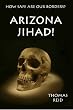 Arizona Jihad!