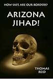 Arizona Jihad!