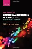 Handbook of Emotional Disorders in Later Life: Assessment and Treatment