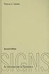 Signs: An Introduction to Semiotics (Toronto Studies in Semiotics and Communication)