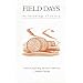 Field Days: An Anthology of Poetry