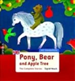 Pony, Bear and Apple Tree\Pony, B�r und Apfelbaum, englische Ausgabe
