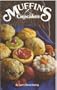 Muffins and Cupcakes (The Collector's series)