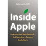 Inside Apple: How America's Most Admired--and Secr&hellip by Adam Lashinsky