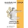 Kundalini Yoga Praxisbuch Band 4: �bungsreihen und Meditationen zur St�rkung des Immunsystems