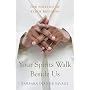 Your Spirits Walk Beside Us: The Politics of Black Religion