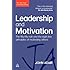 Leadership and Motivation: The Fifty-Fifty Rule and the Eight Key Principles of Motivating Others (The John Adair Leadership Library)