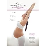 MommyShape Prenatal Complete DVD - Sculpt, Dance, & Yoga for Birth, Baby & Beyond
