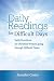 Books : Daily Readings for Difficult Days (Christian Devotional)