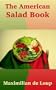 American Salad Book, The