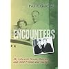Encounters: My Life with Nixon, Marcuse, and Other Friends and Teachers