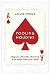 Fooling Houdini: Magicians, Mentalists, Math Geeks, and the Hidden Powers of the Mind