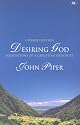 Desiring God: Meditations of a Christian Hedonist
