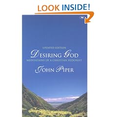 Desiring God: Meditations of a Christian Hedonist