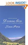 Desiring God: Meditations of a Christian Hedonist
