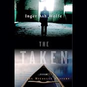 The Taken | [Inger Ash Wolfe]