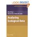 Analysing Ecological Data (Statistics for Biology and Health)