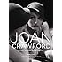 Joan Crawford: The Enduring Star