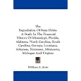 The Repudiation Of State Debts: A Study In The Financial History Of Mississippi, Florida, Alabama, North Carolina, South... by William A. Scott