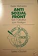 Anti- Sozial- Front. Vom Fu�ballfan zum Hooligan