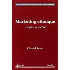 Marketing ethnique : utopie ou r�alit�