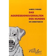 Das Aggressionsverhalten des Hundes. Ein Arbeitsbuch (Broschiert)