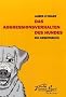 Das Aggressionsverhalten des Hundes: Ein Arbeitsbuch