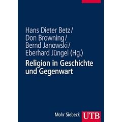 Religion in Geschichte und Gegenwart: Handw�rterbuch f�r Theologie und Religionswissenschaft