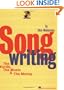 Songwriting: The Words, the Music & the Money