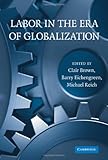 Labor in the era of globalization