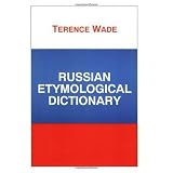 Russian Etymological Dictionary (Russian Studies)