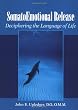 Somato Emotional Release: Deciphering the Language of Life