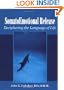 Somato Emotional Release: Deciphering the Language of Life
