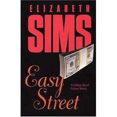 Easy Street: A Lillian Byrd Crime Story