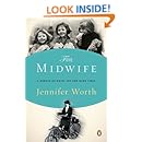 The Midwife: A Memoir of Birth, Joy, and Hard Times