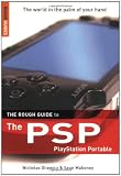The Rough Guide to the Playstation Portable (Rough Guide Reference Series)
