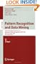 Pattern Recognition and Data Mining: Third International Conference on Advances in Pattern Recognition, ICAR 2005, Bath, UK, August 22-25, 2005, Part ... Pattern Recognition, and Graphics) (Pt. 1)