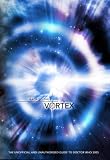 Back to the Vortex: The Unofficial and Unauthorised Guide to "Doctor Who" (Dr Who Telos)