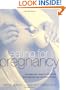 Eating for Pregnancy: An Essential Guide to Nutrition with Recipes for the Whole Family