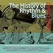 Music : The History of Rhythm & Blues