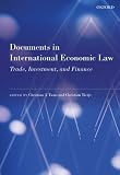 Documents in international economic law : trade, investment, and finance