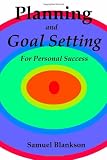 Planning And Goal Setting For Personal Success