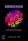 Serotonin Rising