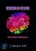 Serotonin Rising