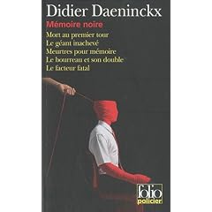 M�moire noire : Les enqu�tes de l'inspecteur Cadin
