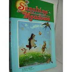 Sunshine Meadows (A Beka Book Reading Program, 2.6)
