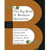 The Big Book of Business Quotations: More than 5000 Indispensable Observations on the World of Commerce, Work, Finance and Management