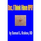 Doc, I Think I Have HPV!